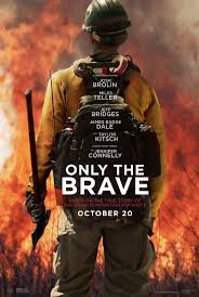 Only the Brave: Stunning and Suspenseful