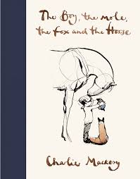 Cover of The Boy, The Mole, The Fox and The Horse.