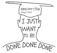 Senioritis creates real issue, not just fictional problem